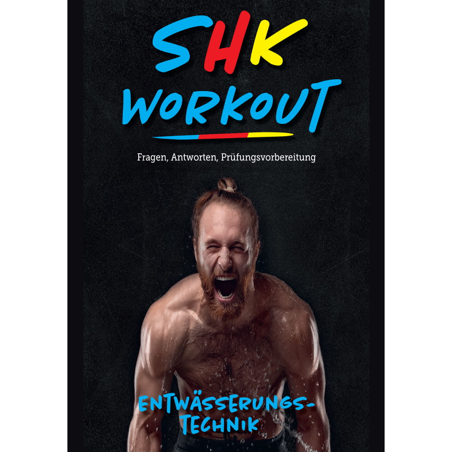 SHK workout - Entwässerungstechnik - Fragen, Antworten, Prüfungsvorbereitung – Bild 3
