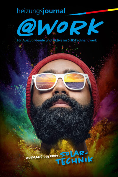 @work-Magazin – Ausgabe 3/2023 Thema “Solartechnik”